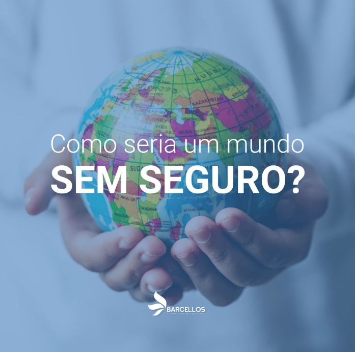 Como Seria um mundo SEM SEGURO?